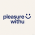 pleasurewithu
